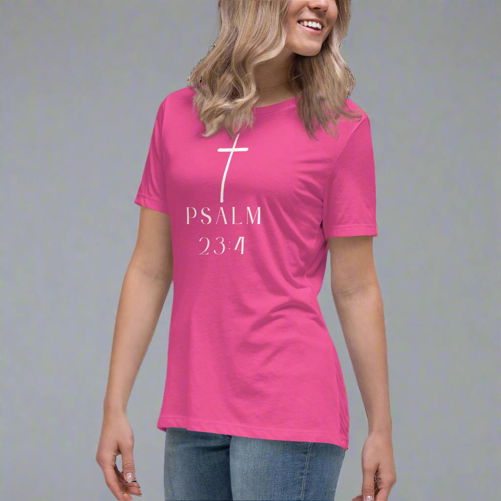 “I Will Not Fear" Psalm 23:4 Women's Relaxed Fitted Tee