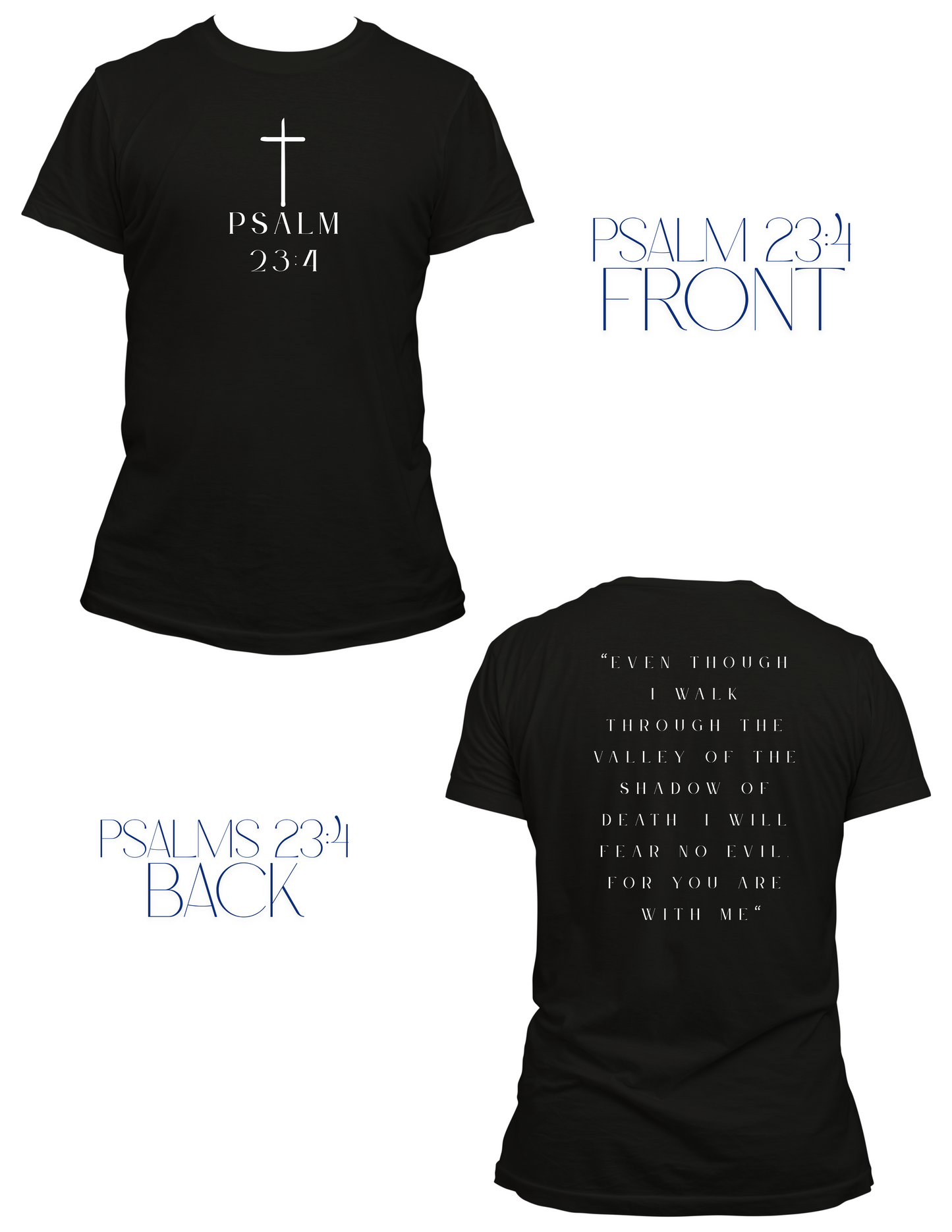 “I Will Not Fear" Psalm 23:4 Women's Relaxed Fitted Tee